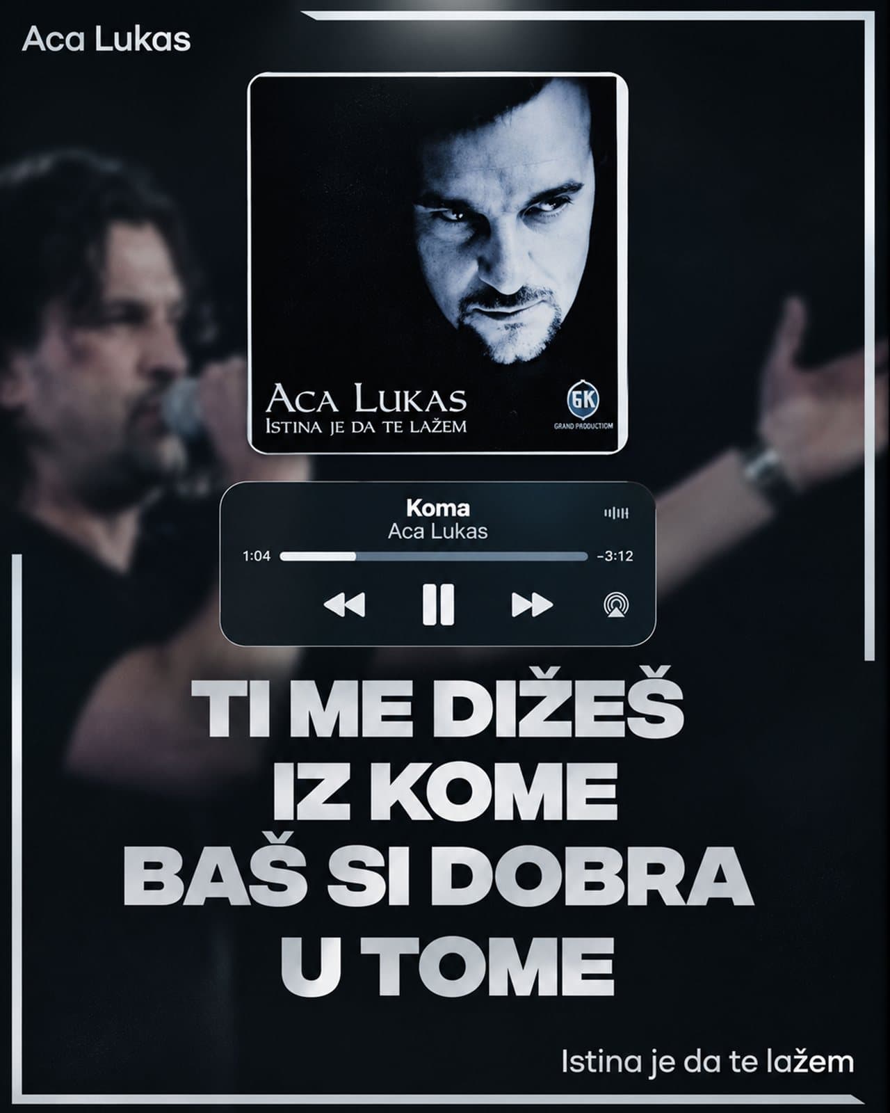 Custom poster Aca Lukas sa tekstom pjesme